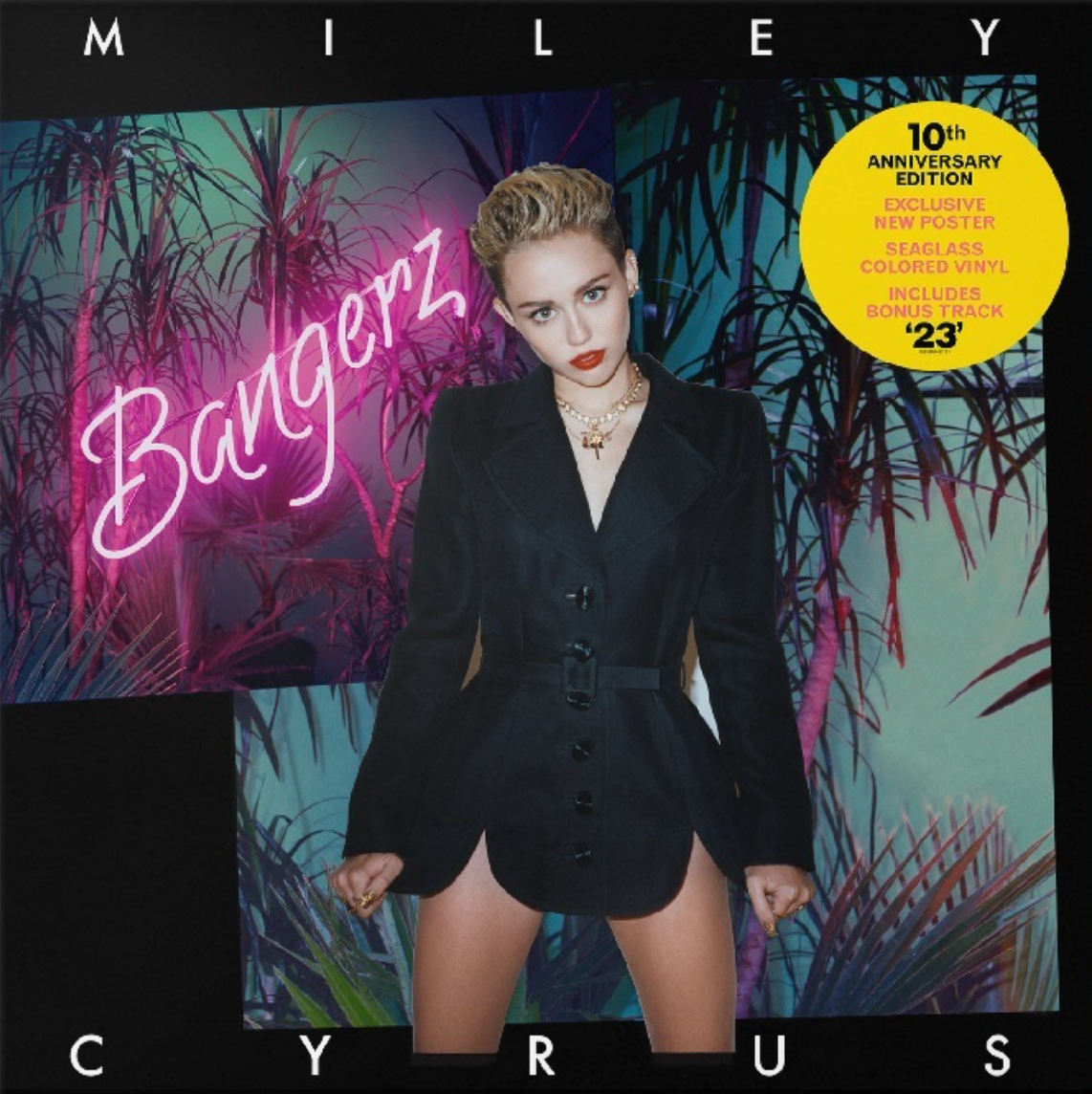 Miley Cyrus – Bangerz (Limited Edition Sea Glass Vinyl)