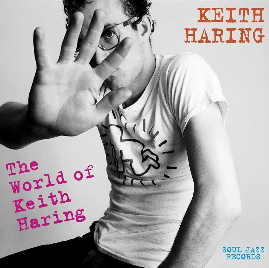 Keith Haring – The World Of Keith Haring (Influences + Connections)
